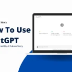 How To Use ChatGPT: A Step-by-Step Guide For Beginners